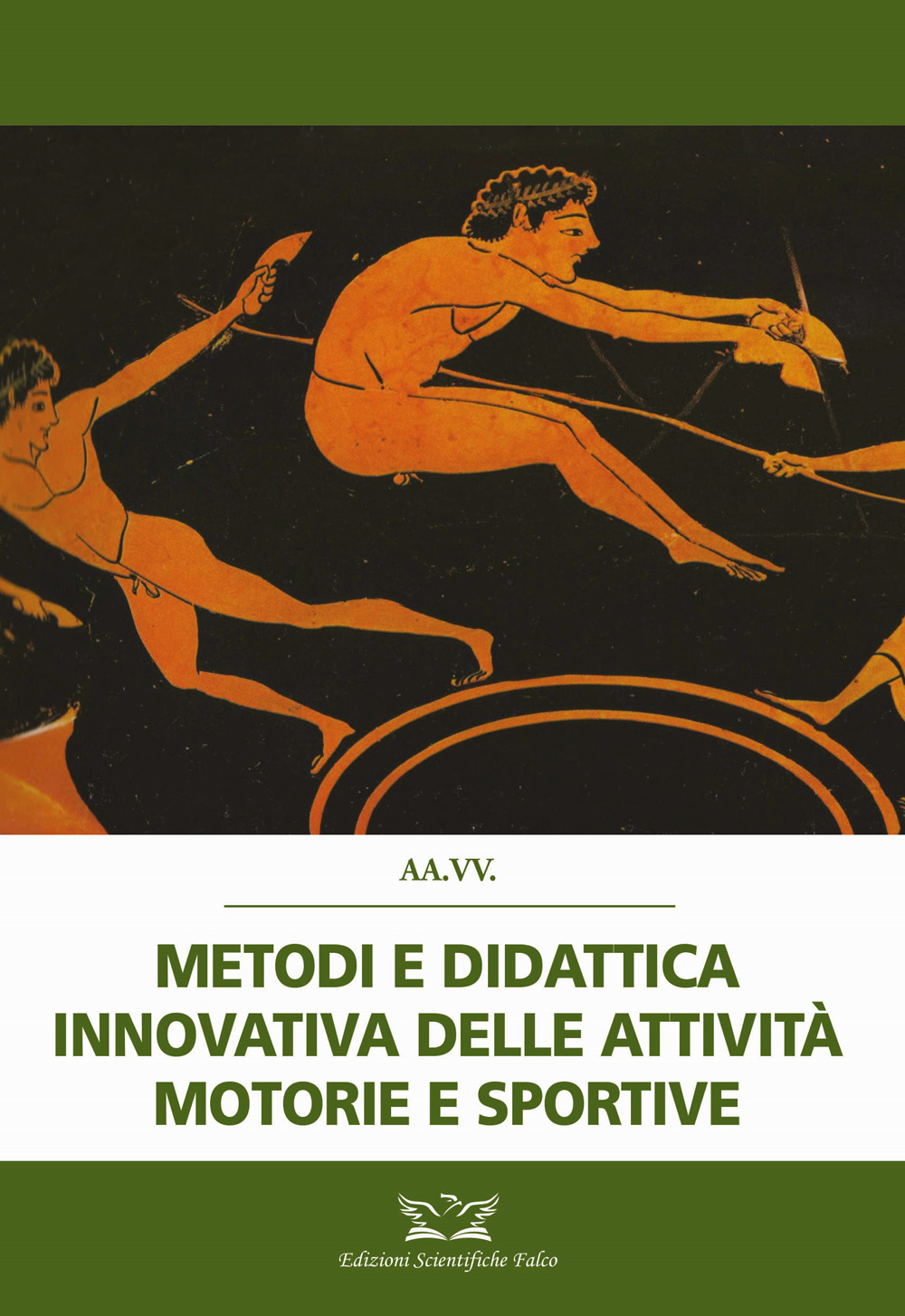 Metodi e didattica innovativa delle attività motorie e sportive