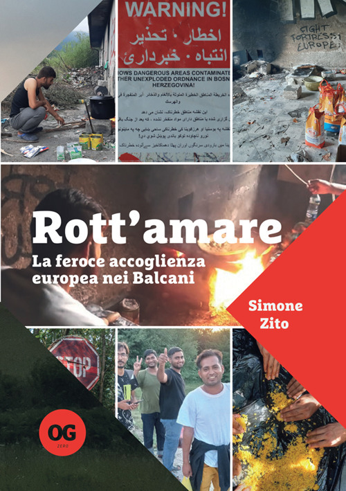Rott'amare. La feroce accoglienza europea nei Balcani