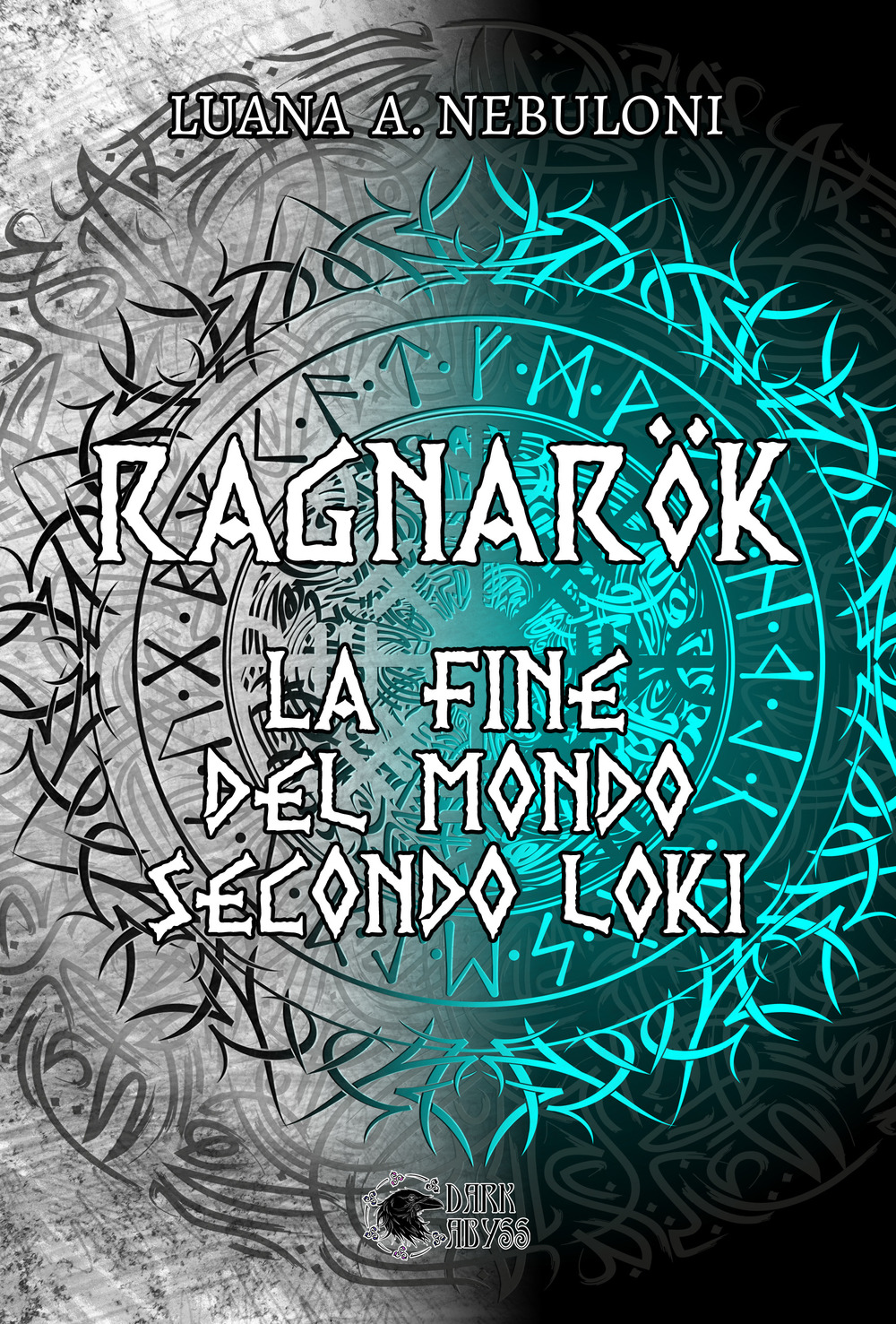 Ragnarök. La fine del mondo secondo Loki