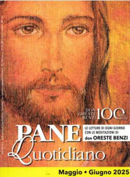 Pane quotidiano. Maggio-Giugno 2025