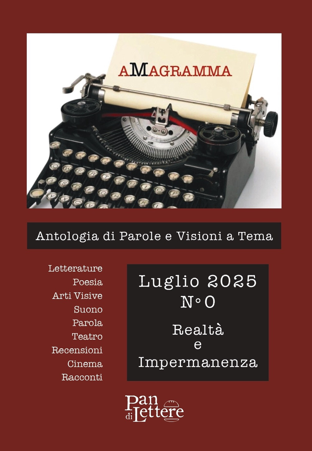 aMagramma. Antologia di parole e visioni a tema. Vol. 0: Realtà e impermanenza