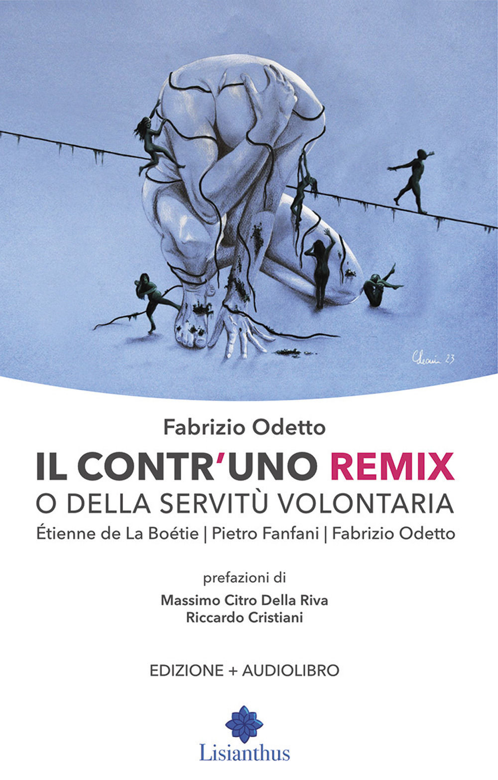 Il contr'uno remix o della servitù volontaria