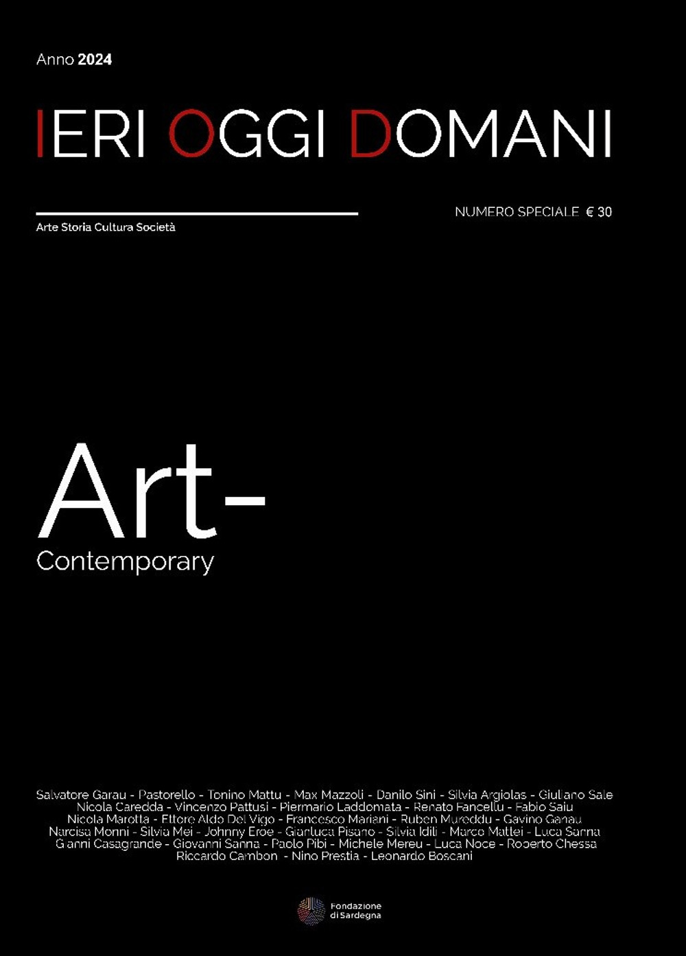 Ieri oggi domani. Art contemporary 2024. Speciale arte