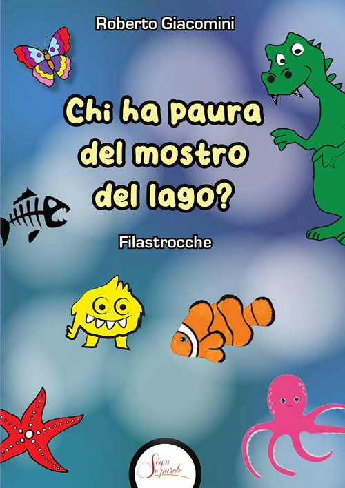 Chi ha paura del mostro del lago?