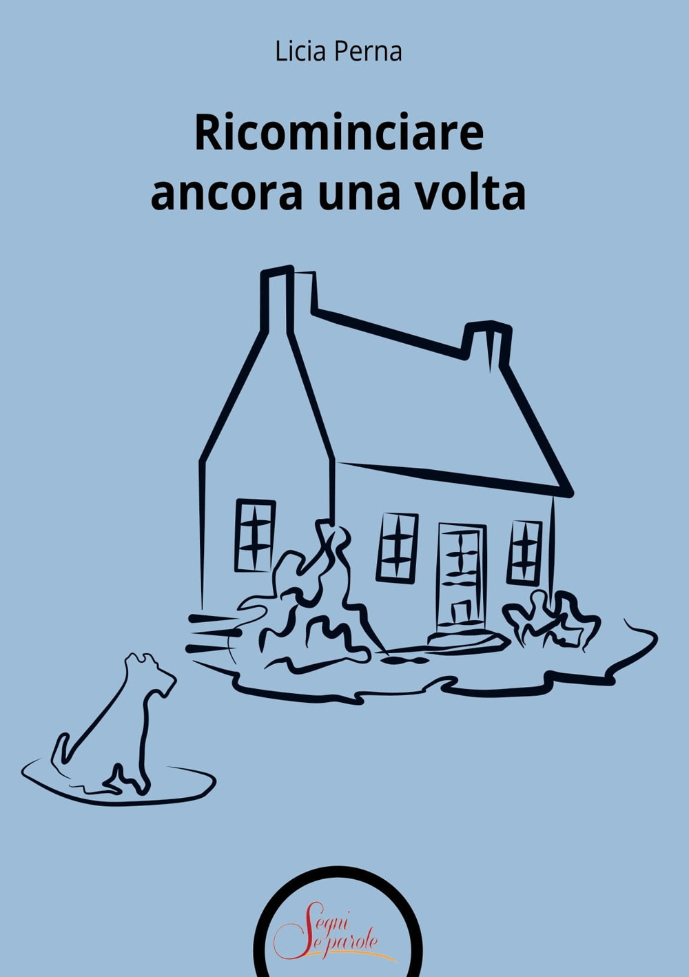 Ricominciare ancora una volta