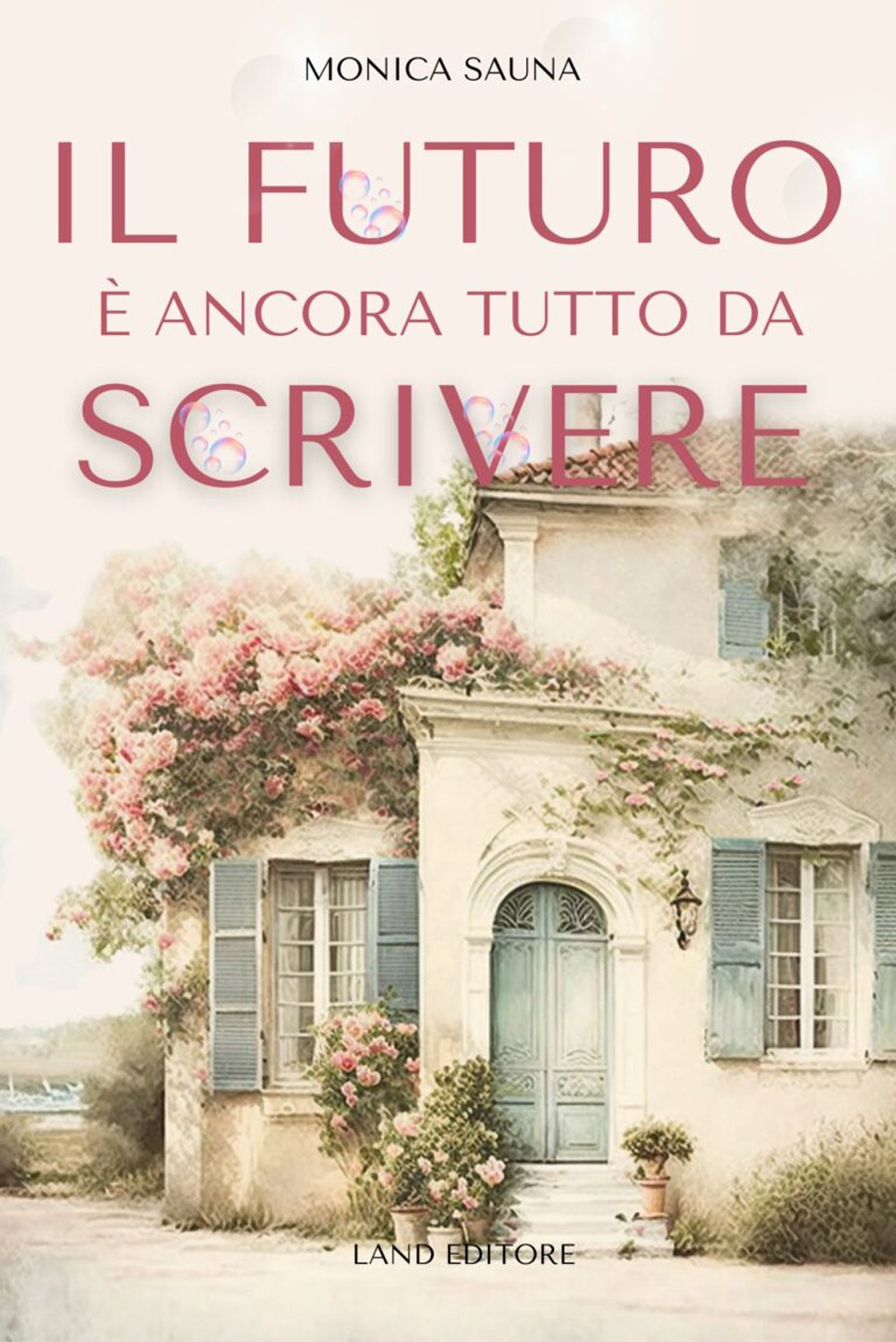 Il futuro è ancora tutto da scrivere