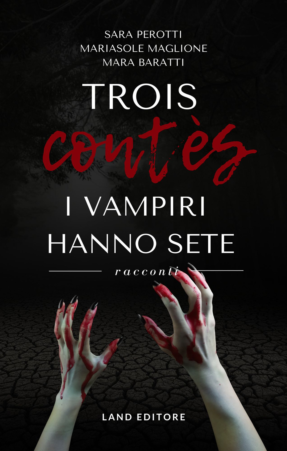 Trois contès. I vampiri hanno sete