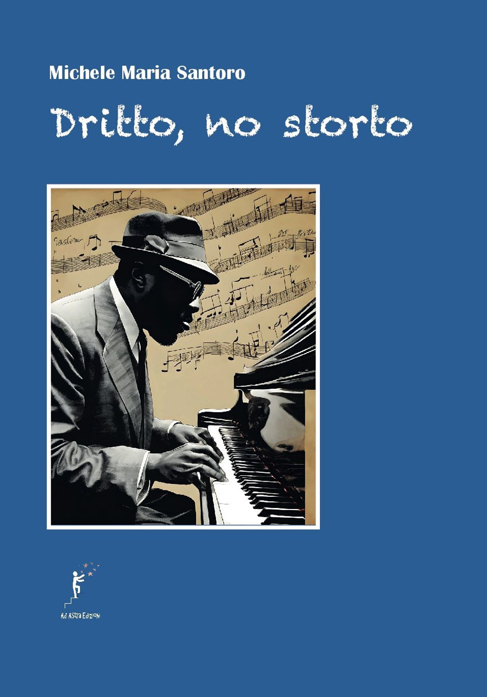 Dritto, no storto