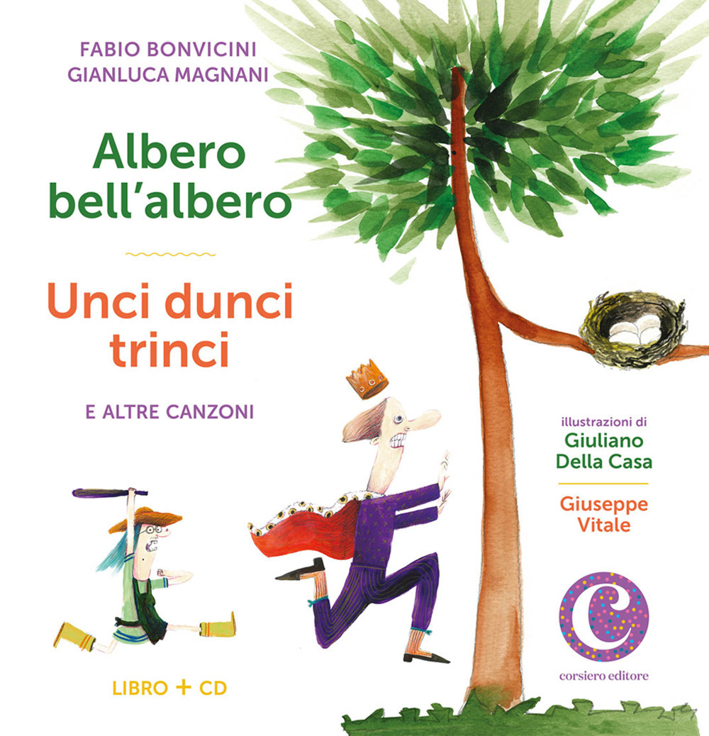 Albero bell'albero-Unci dunci trinci e altre canzoni