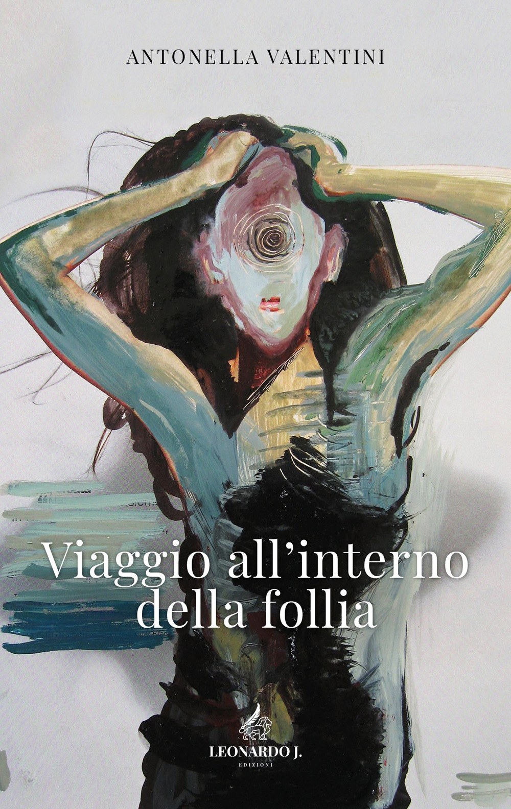 Viaggio all’interno della follia