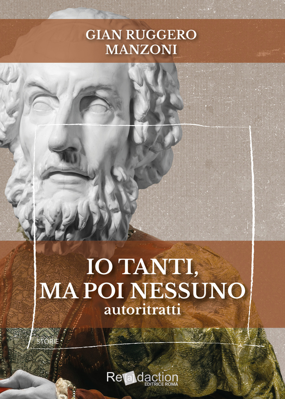 Io tanti, ma poi nessuno. Autoritratti