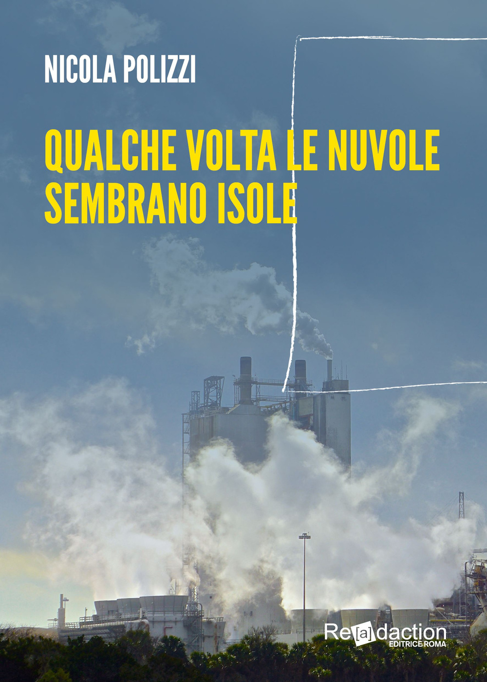 Qualche volta le nuvole sembrano isole