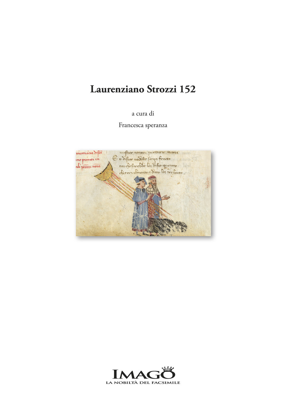 Laurenziano Strozzi 152