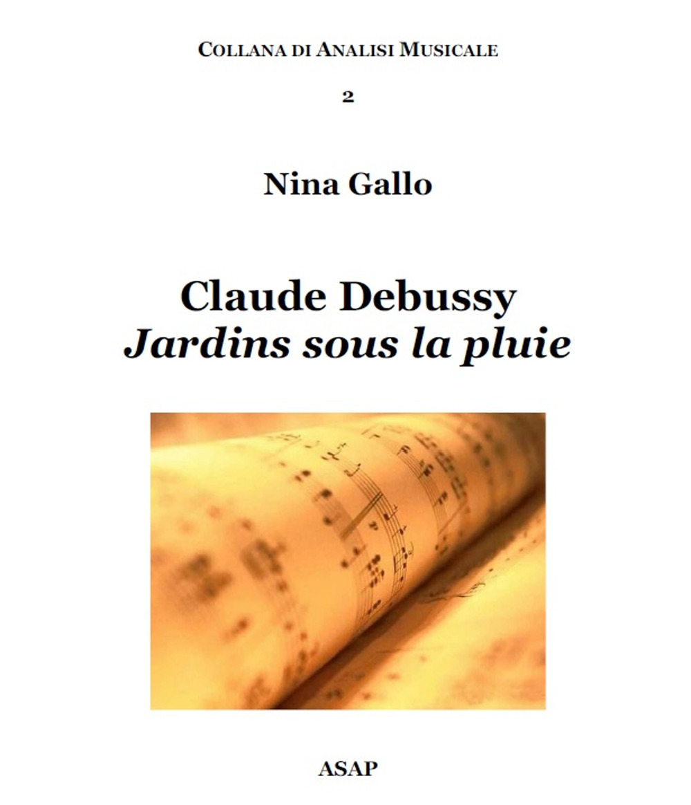 Claude Debussy. Jardins sous la pluie