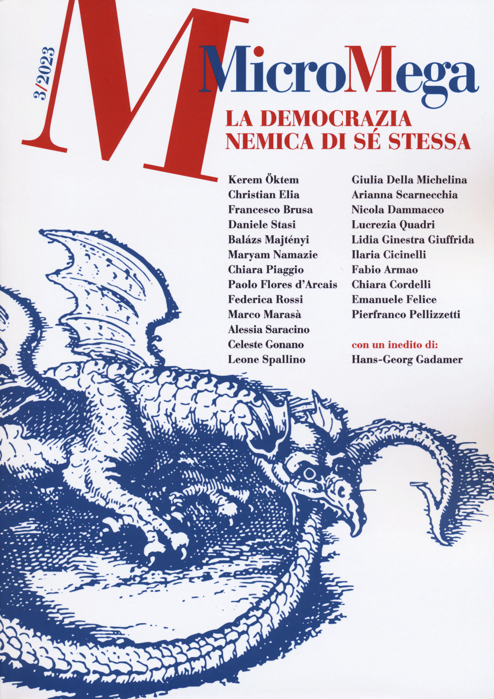 Micromega. Vol. 3: La democrazia nemica di sé stessa