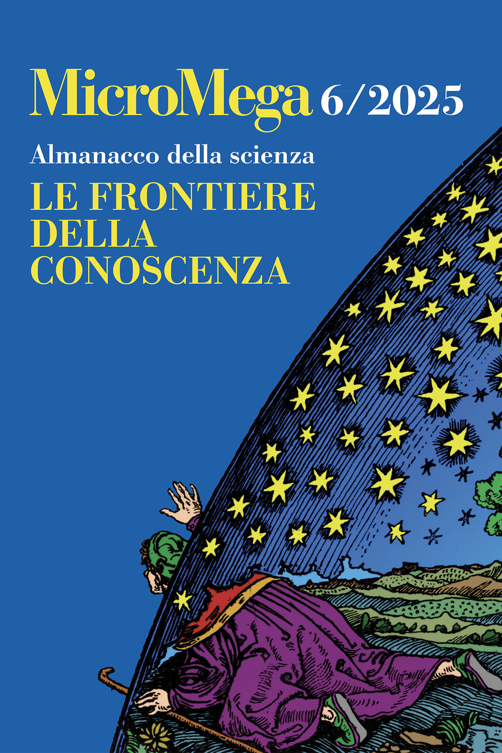 Micromega. Vol. 6: Almanacco della scienza. Le frontiere della conoscenza