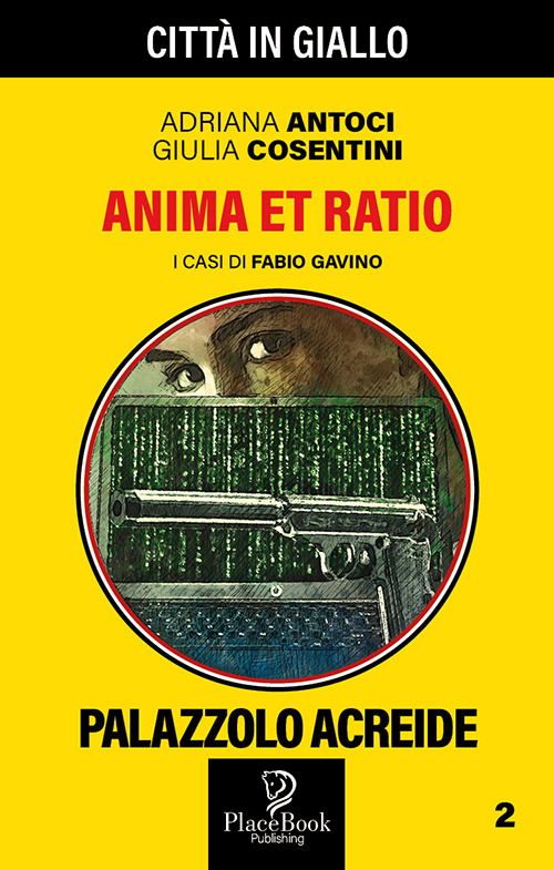 Anima et Ratio. I casi di Fabio Gavino. Vol. 2