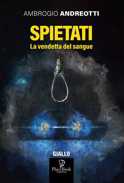 Spietati. La vendetta del sangue