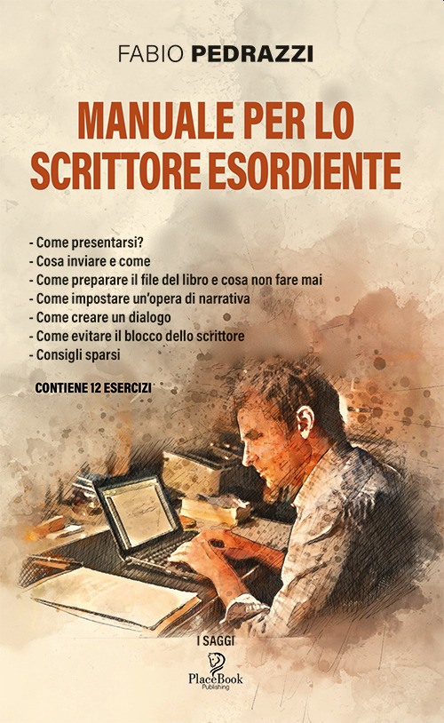 Manuale per lo scrittore esordiente