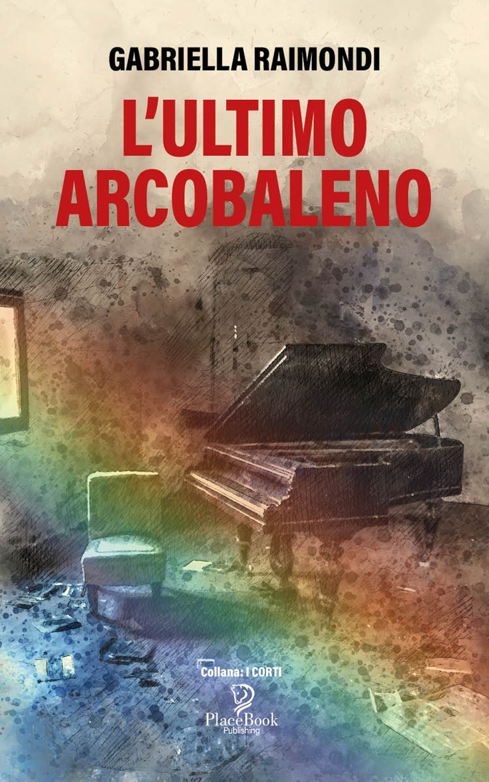 L'ultimo arcobaleno