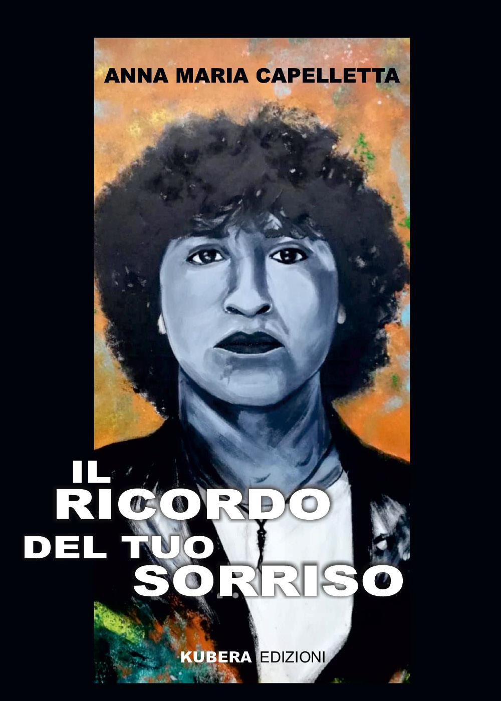 Il ricordo del tuo sorriso