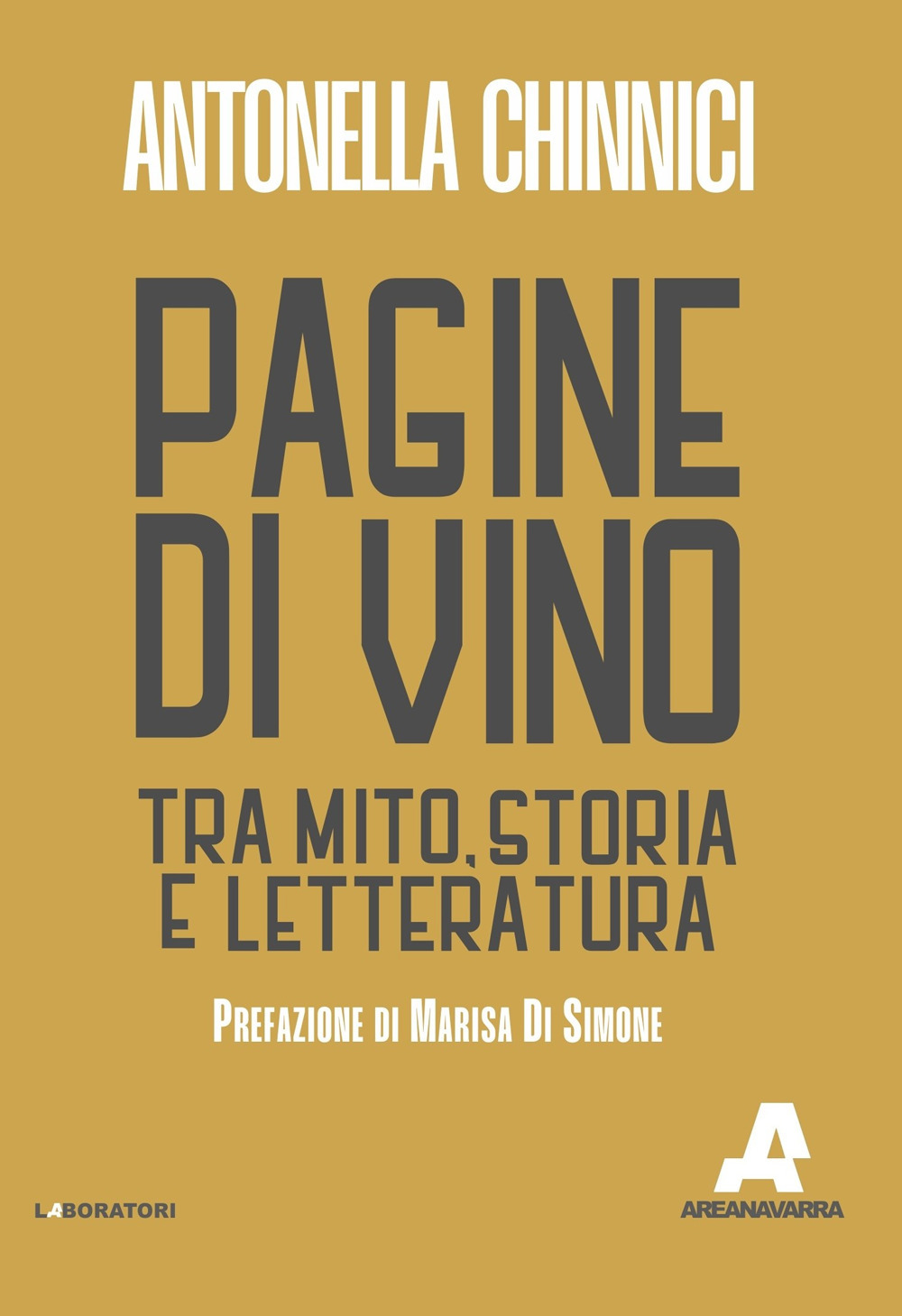 Pagine di vino. Tra mito, storia e letteratura