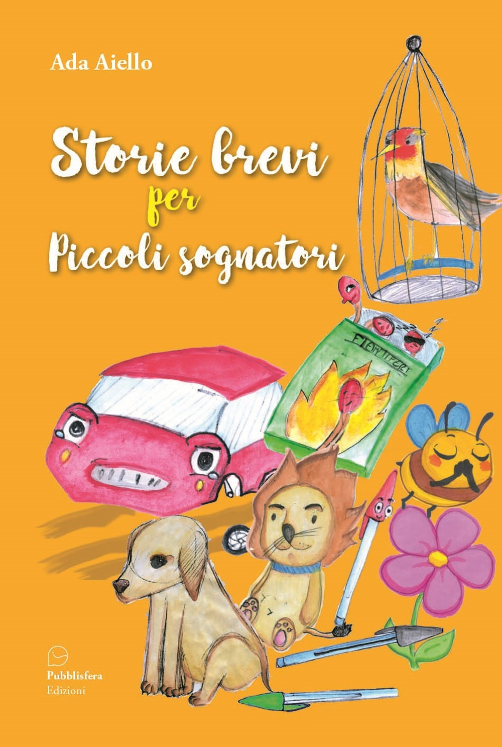 Storie brevi per piccoli sognatori