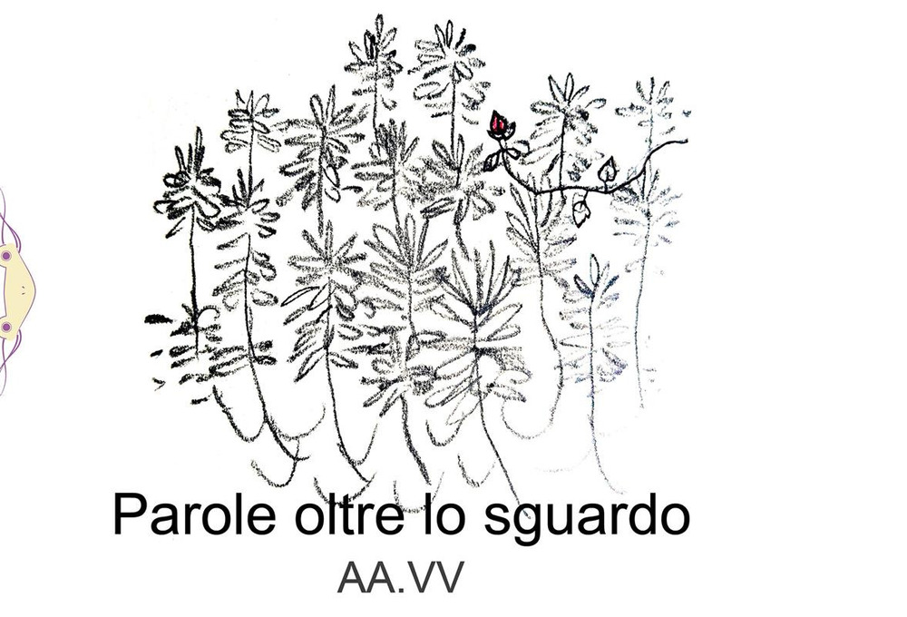 Parole oltre lo sguardo