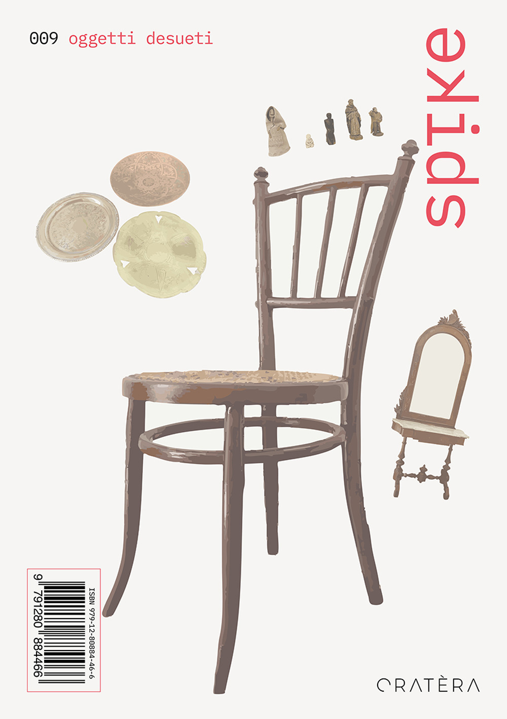 Spike. Vol. 9: Oggetti desueti