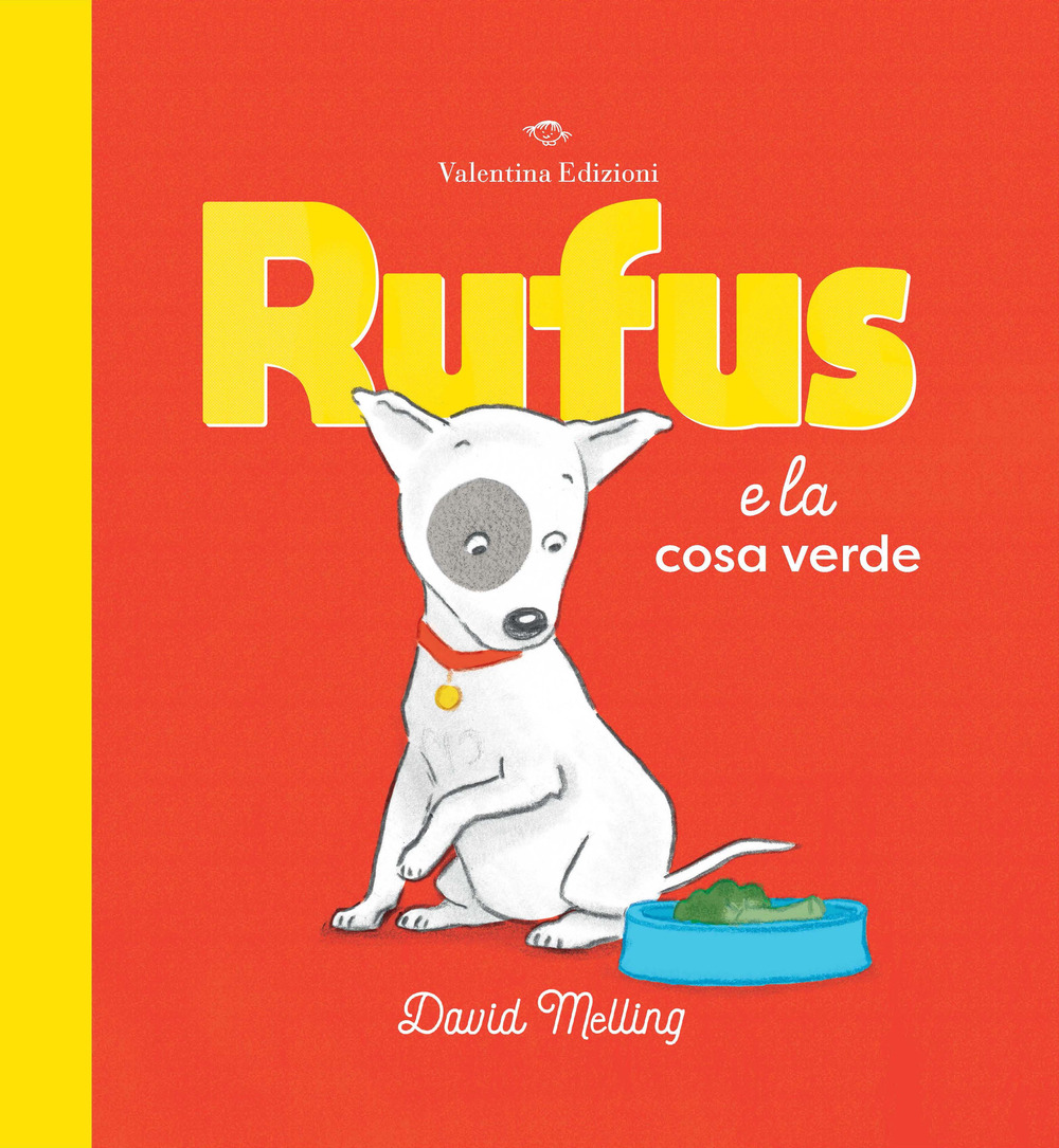 Rufus e la cosa verde