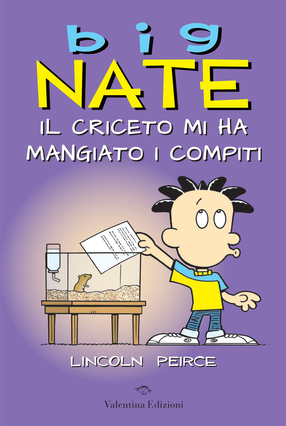 Big Nate. Il criceto mi ha mangiato i compiti