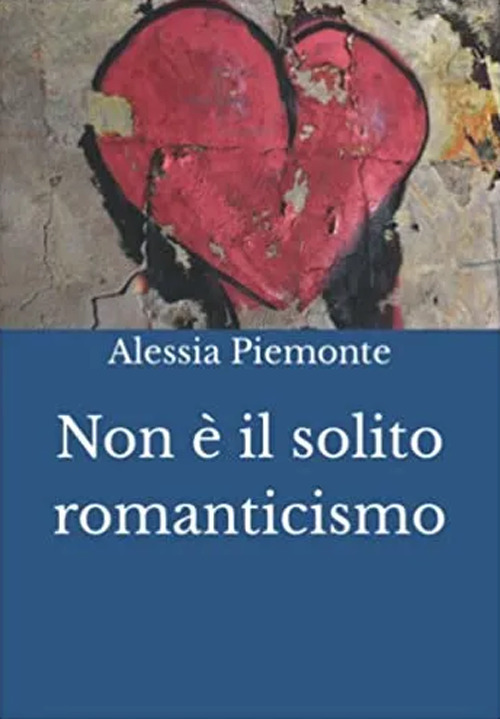 Non è il solito romanticismo