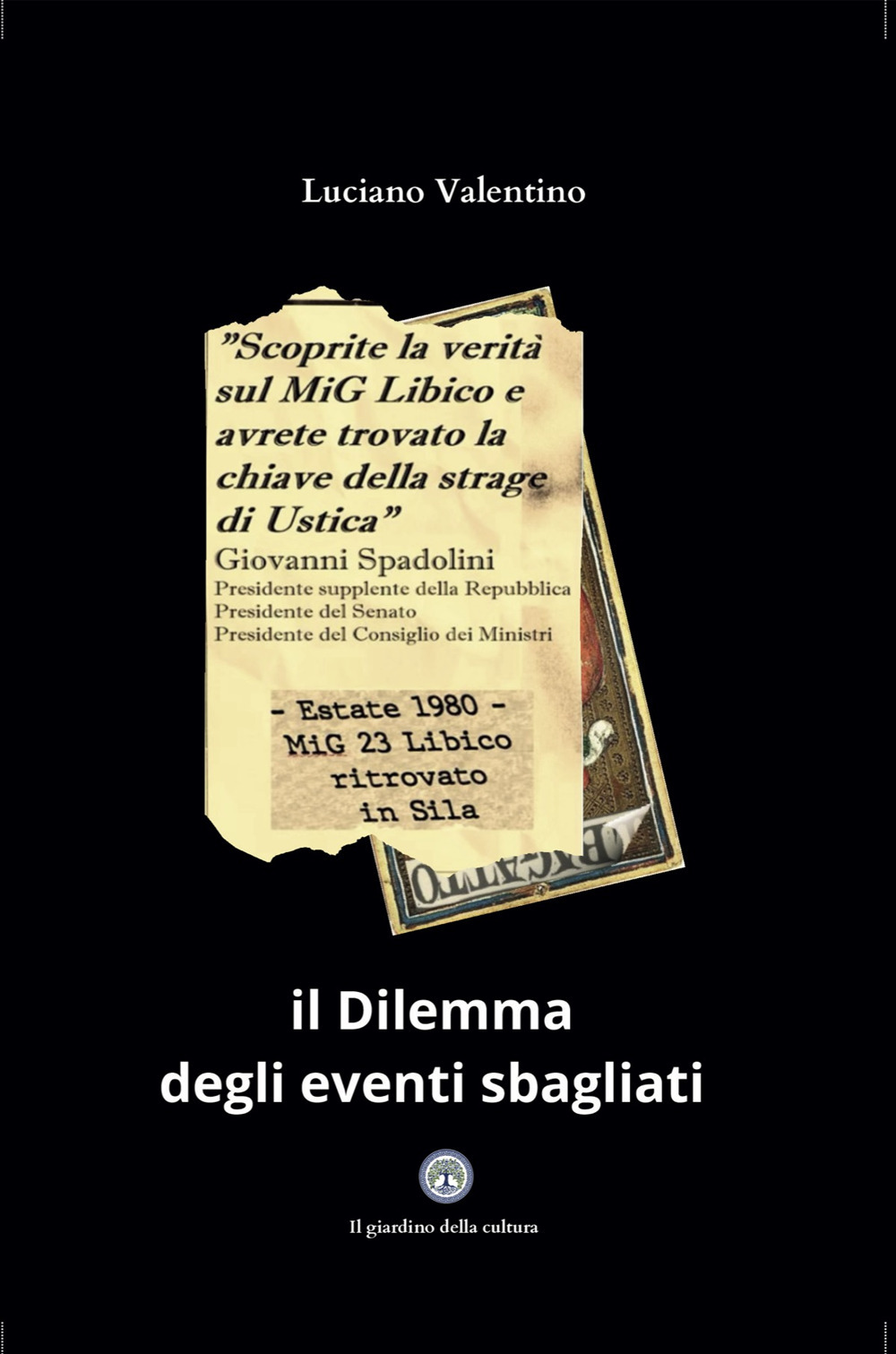 Il dilemma degli eventi sbagliati