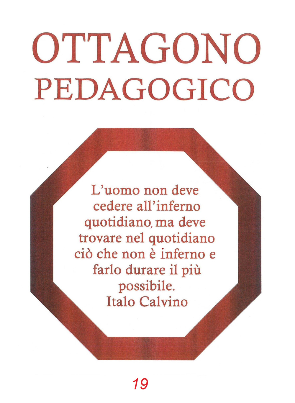 Ottagono pedagogico. Cercare-omaggio Italo Calvino
