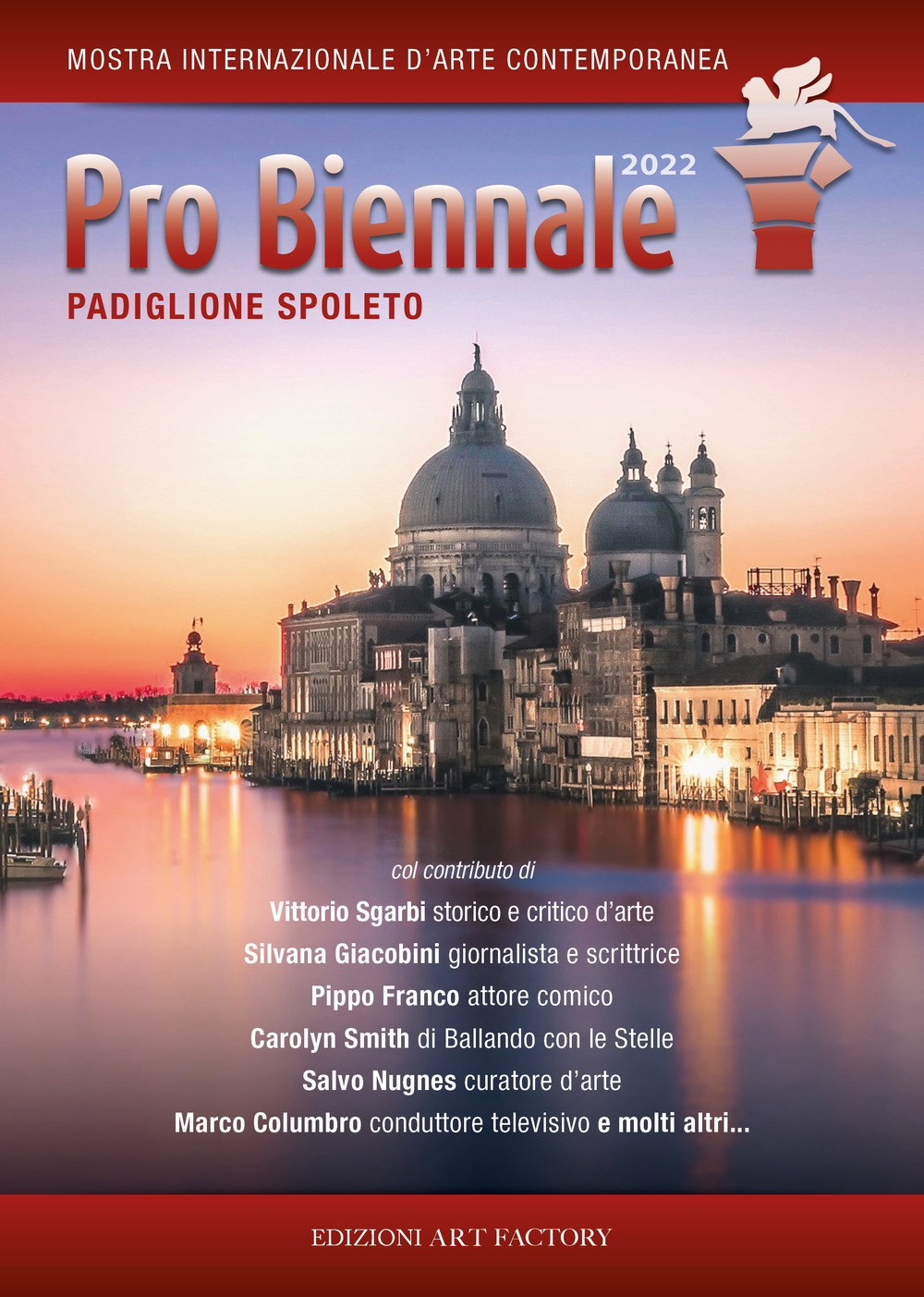 Pro Biennale. Padiglione Spoleto