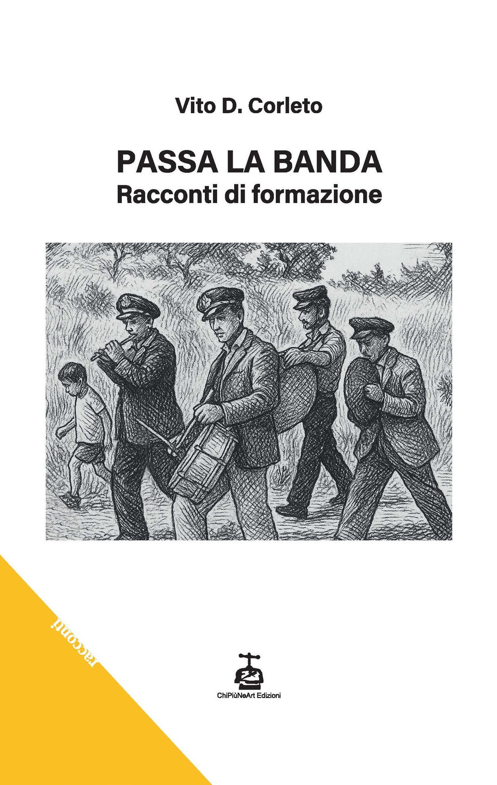 Passa la banda. Racconti di formazione