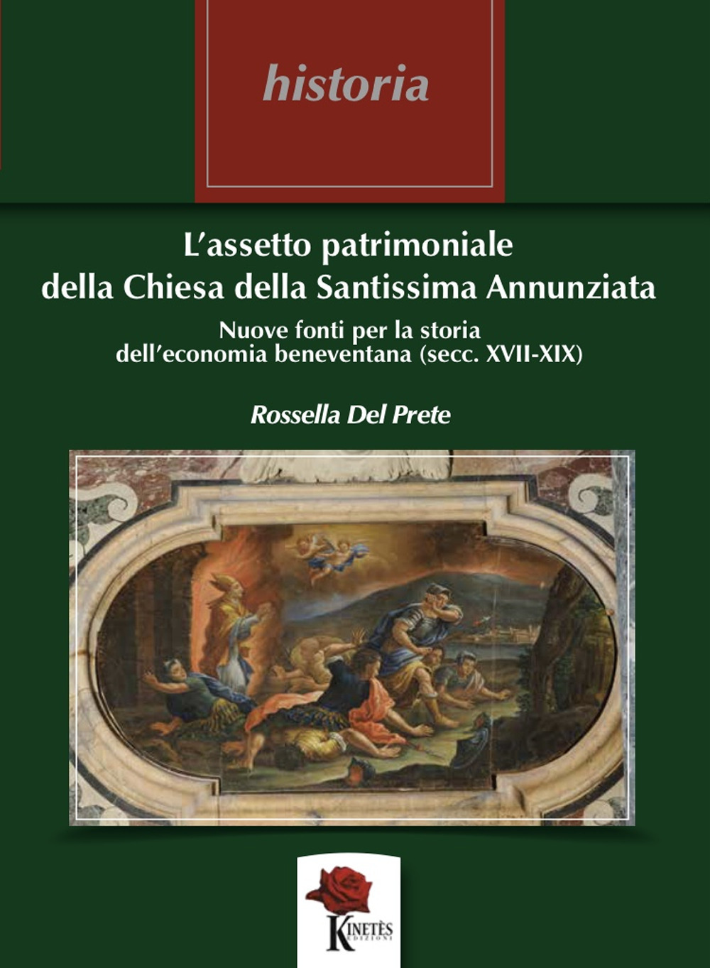 L’assetto patrimoniale della Chiesa della Santissima Annunziata. Nuove fonti per la storia dell’economia beneventana (secc. XVII - XIX)