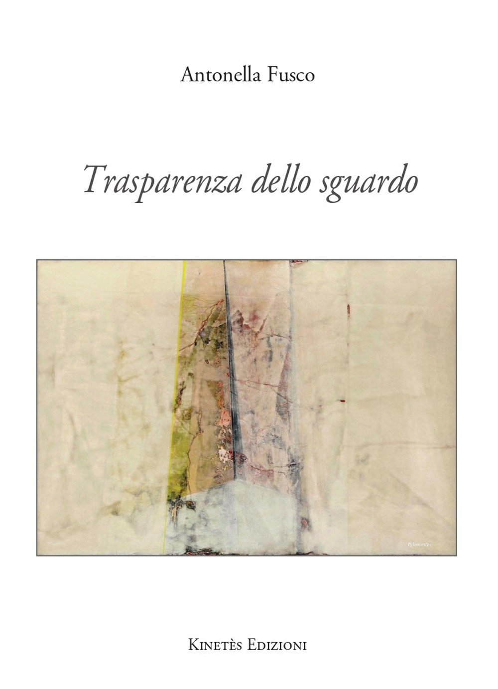 Trasparenza dello sguardo