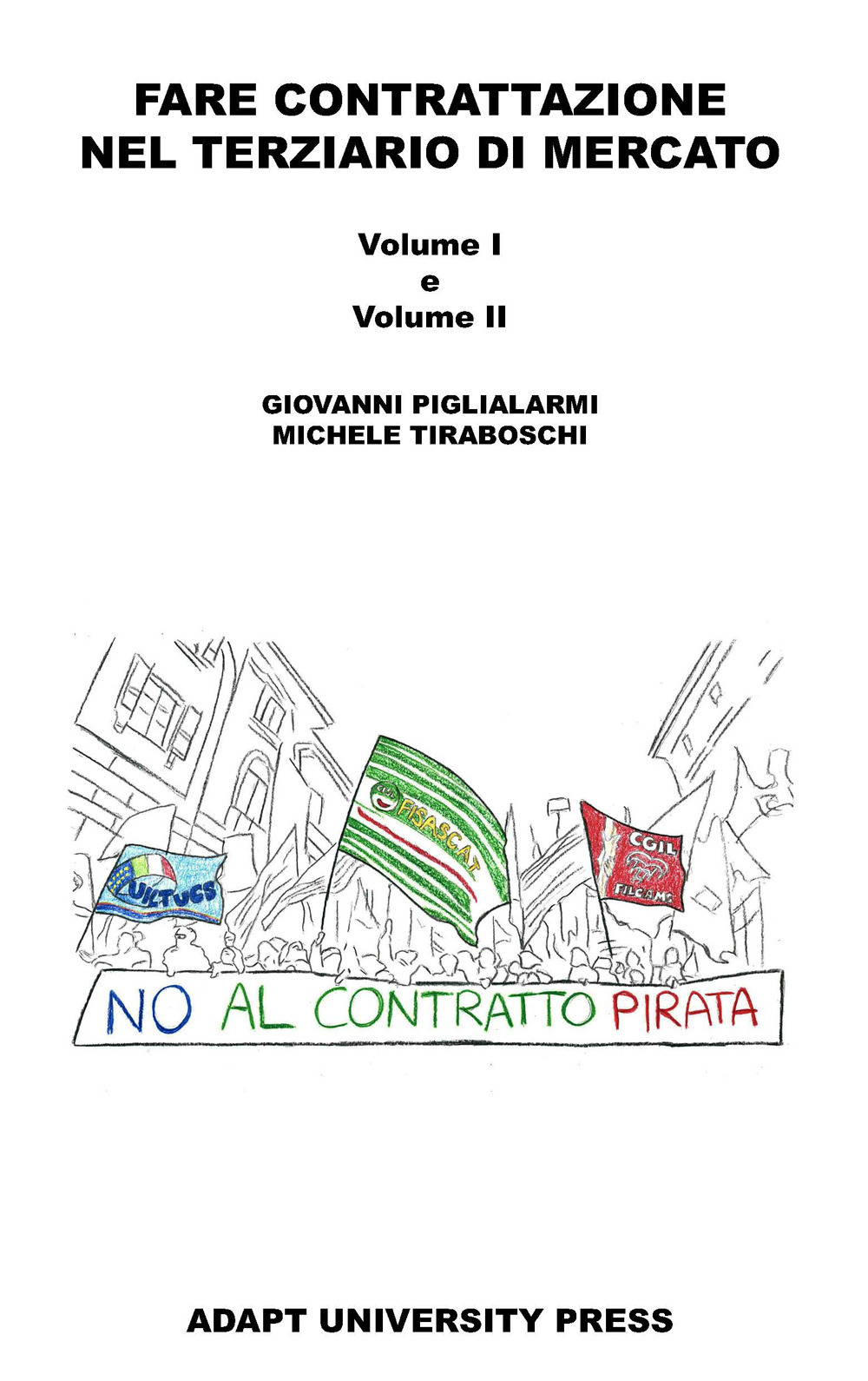Fare contrattazione nel terziario di mercato
