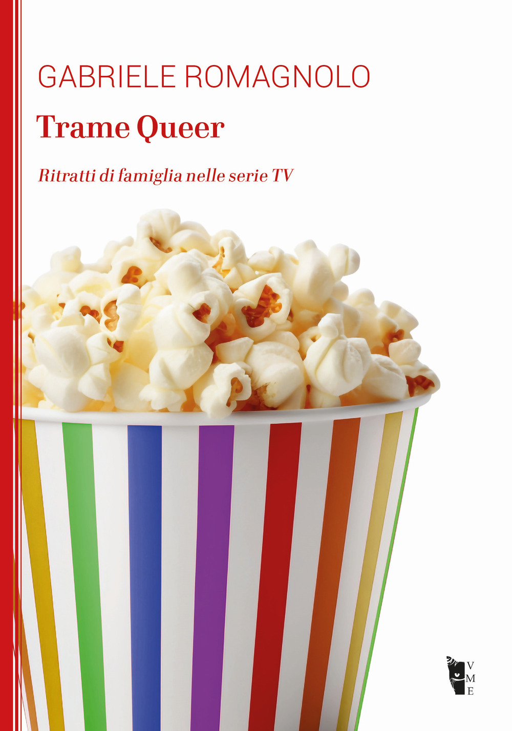 Trame Queer. Ritratti di famiglia nelle serie TV