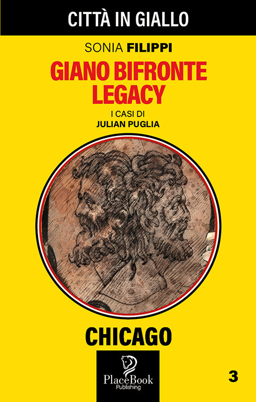 Giano Bifronte Legacy. I casi di Julian Puglia. Vol. 3