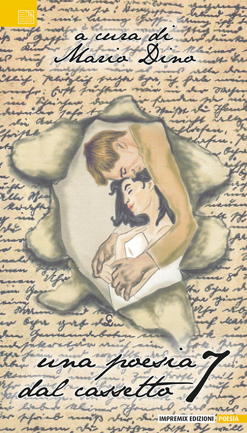 Una poesia dal cassetto. Vol. 7