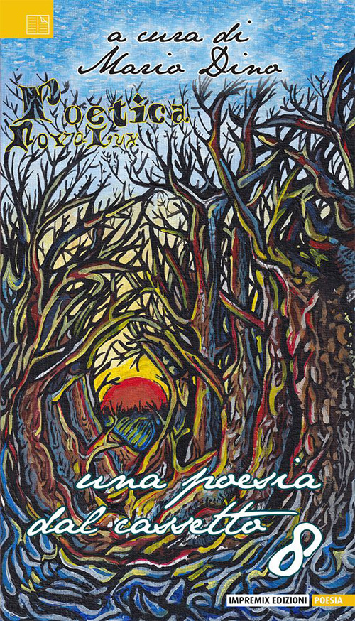 Una poesia dal cassetto. Vol. 8