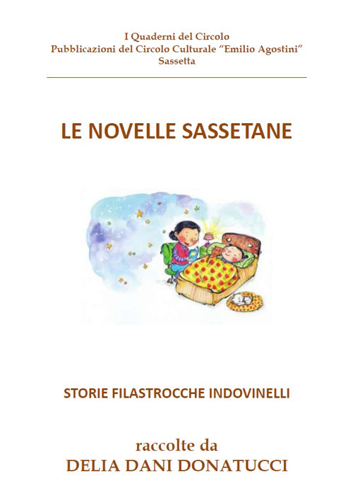 Le novelle sassetane. Storie filastrocche indovinelli