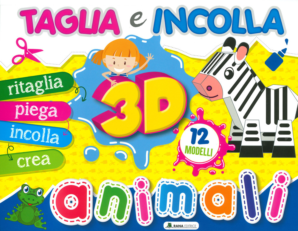Animali 3D. Taglia e incolla