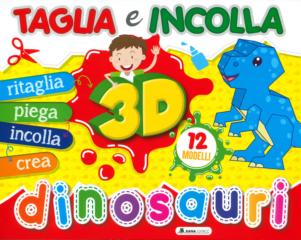 Dinosauri 3D. Taglia e incolla