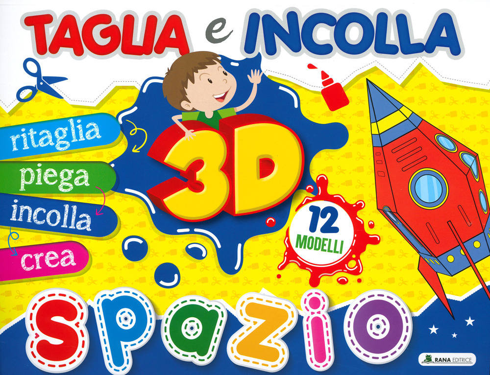Spazio 3D. Taglia e incolla