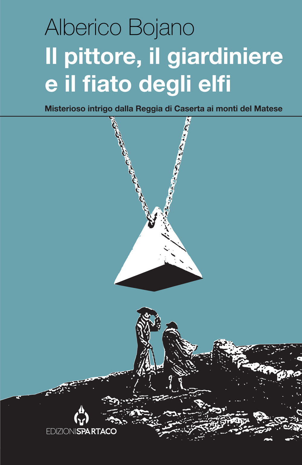 Il pittore, il giardiniere e il fiato degli elfi