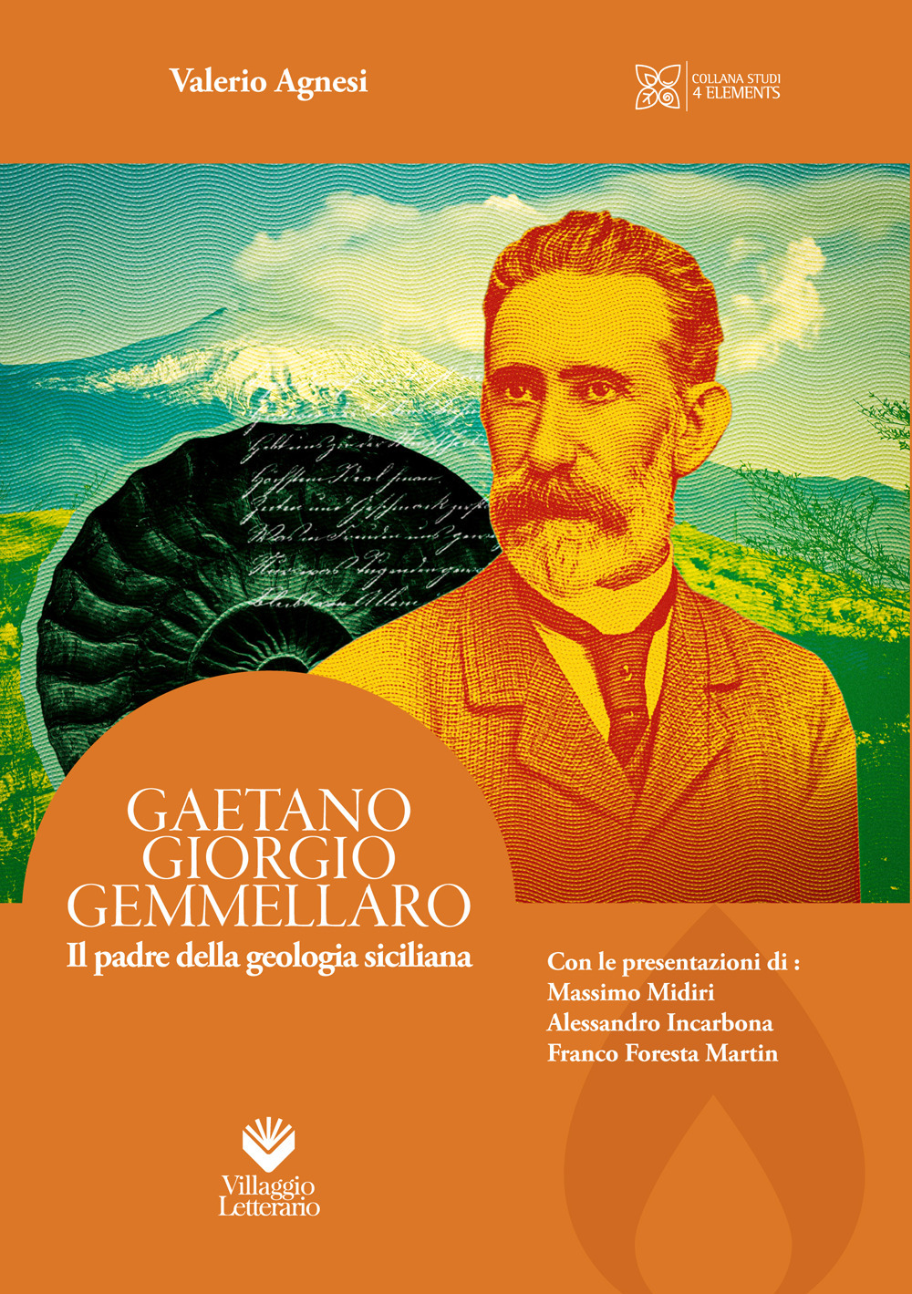 Gaetano Giorgio Gemmellaro. Il padre della geologia siciliana