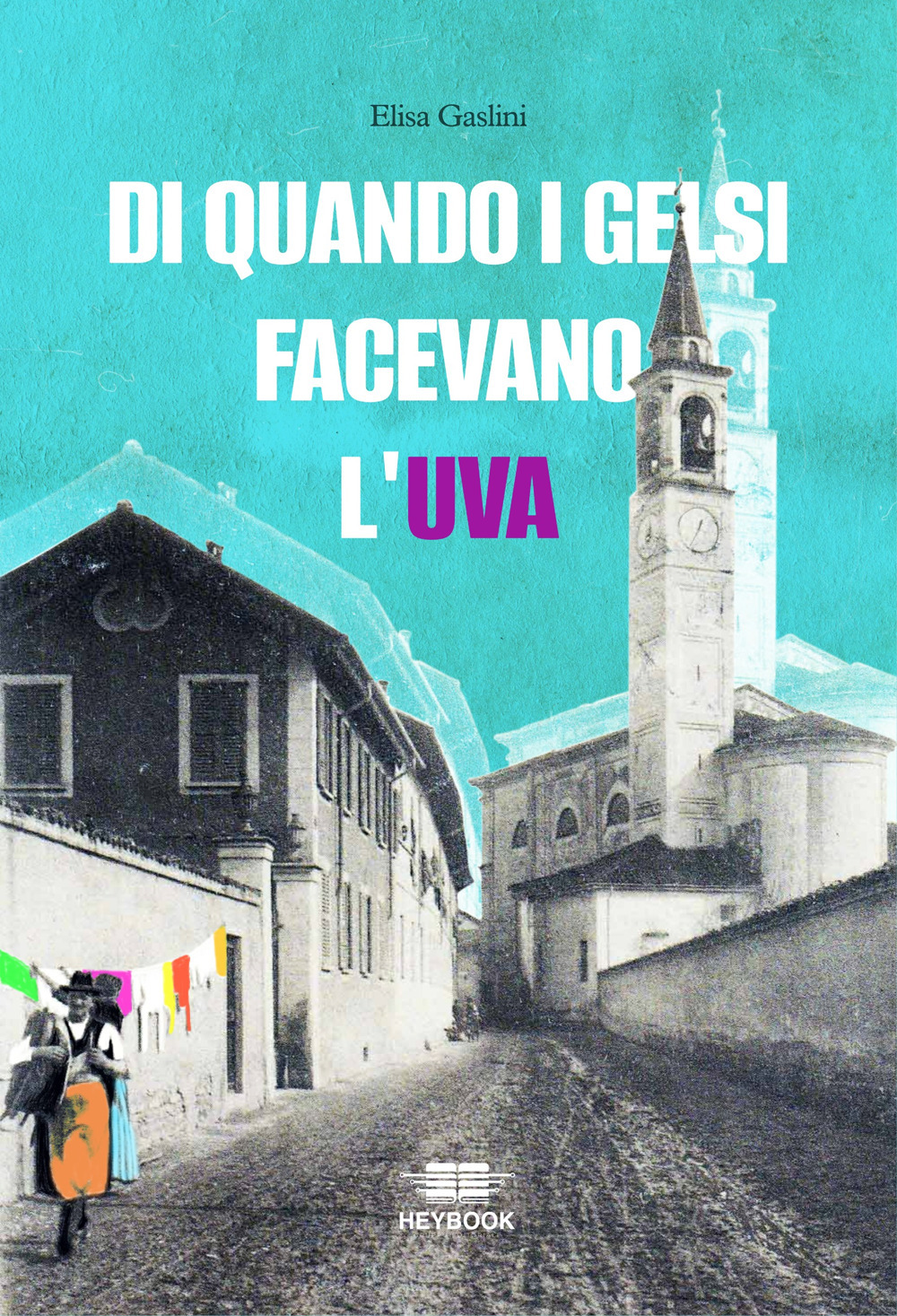 Di quando i gelsi facevano l'uva